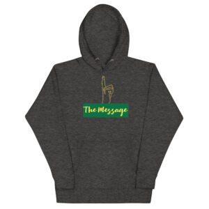 The Message Hoodie